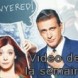 Vid�o de la semaine